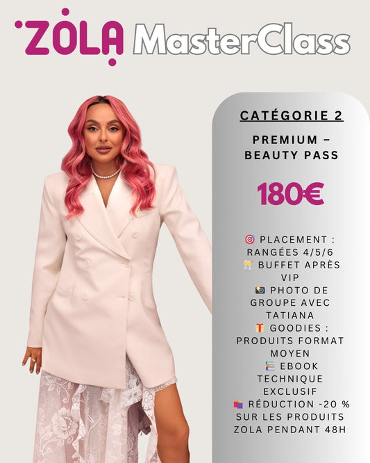 Ticket Premium Beauty Masterclass Beauté Zola Cosmetics avec Tetiana Zolotashko – Paris 21 novembre 2025